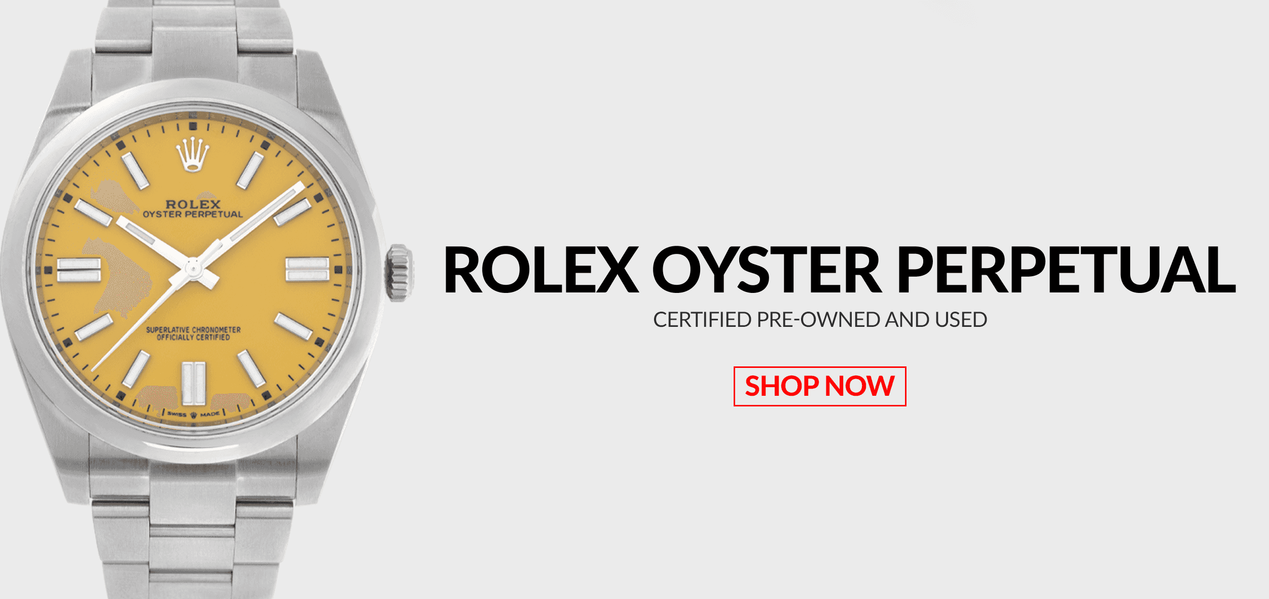 Pre-Owned Certified Used Rolex Oyster Perpetual Watches Header